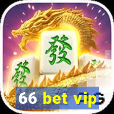 66 bet vip